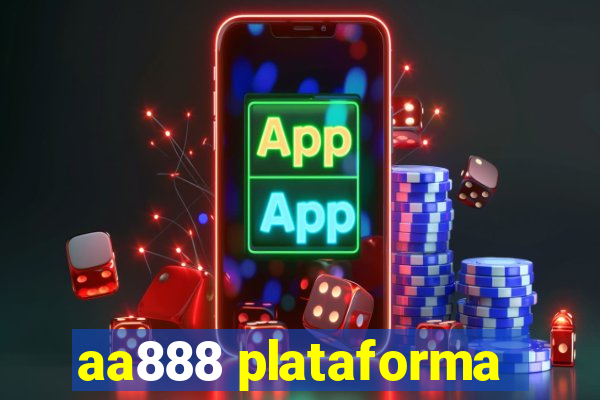 aa888 plataforma